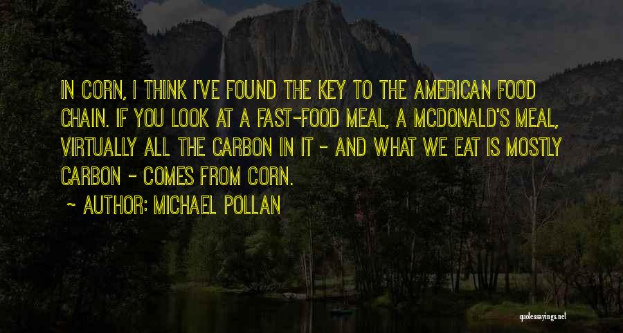 American Food Quotes By Michael Pollan