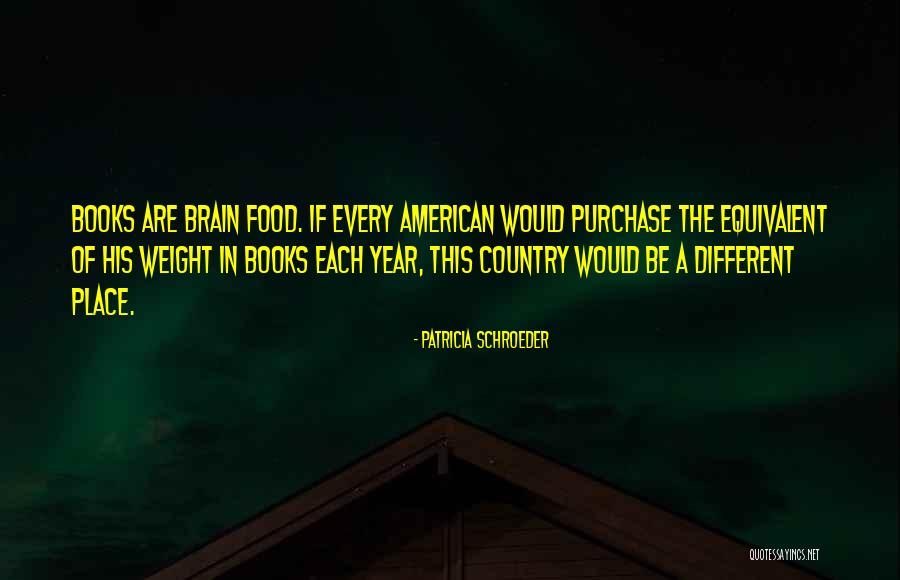 American Food Quotes By Patricia Schroeder