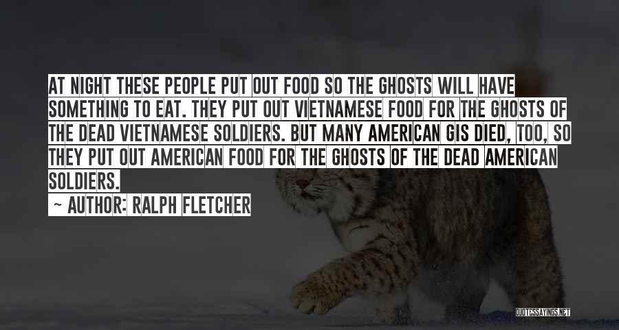 American Food Quotes By Ralph Fletcher