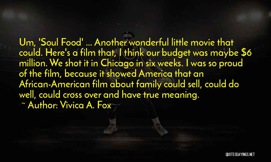 American Food Quotes By Vivica A. Fox