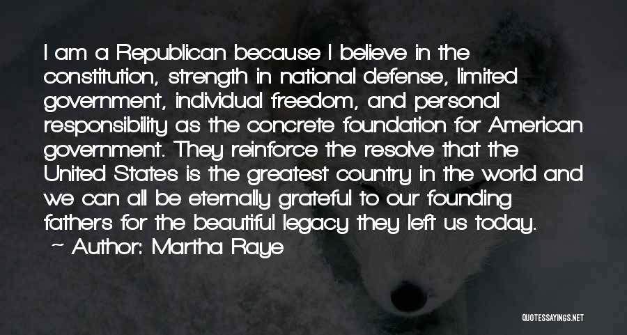 American Founding Fathers Quotes By Martha Raye