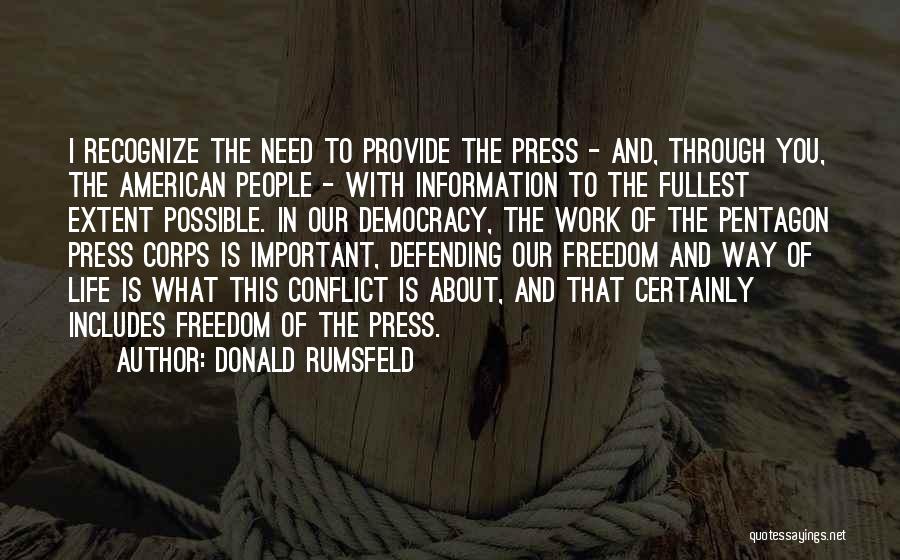 American Freedom Quotes By Donald Rumsfeld