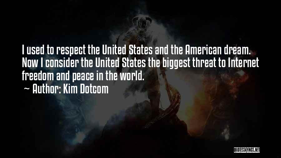 American Freedom Quotes By Kim Dotcom