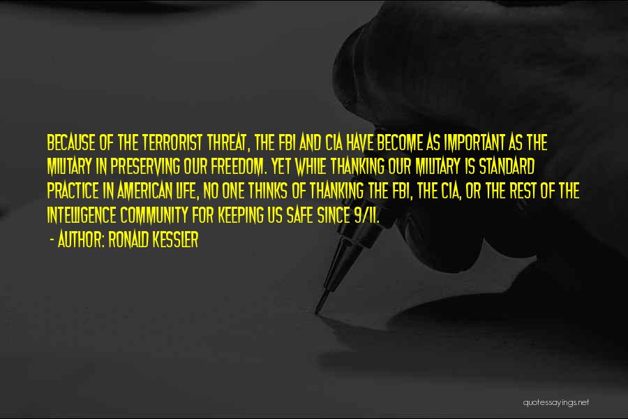 American Freedom Quotes By Ronald Kessler