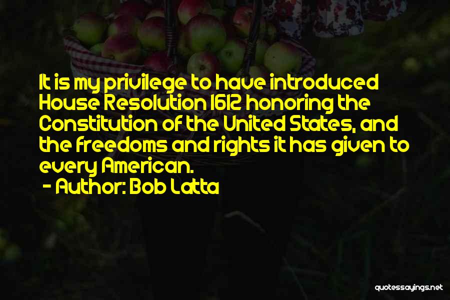 American Freedoms Quotes By Bob Latta