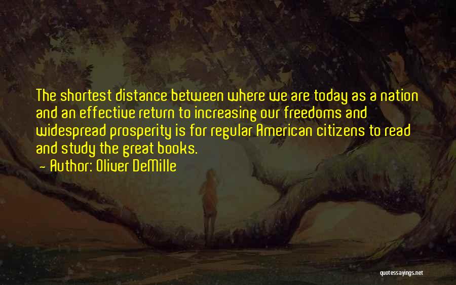 American Freedoms Quotes By Oliver DeMille