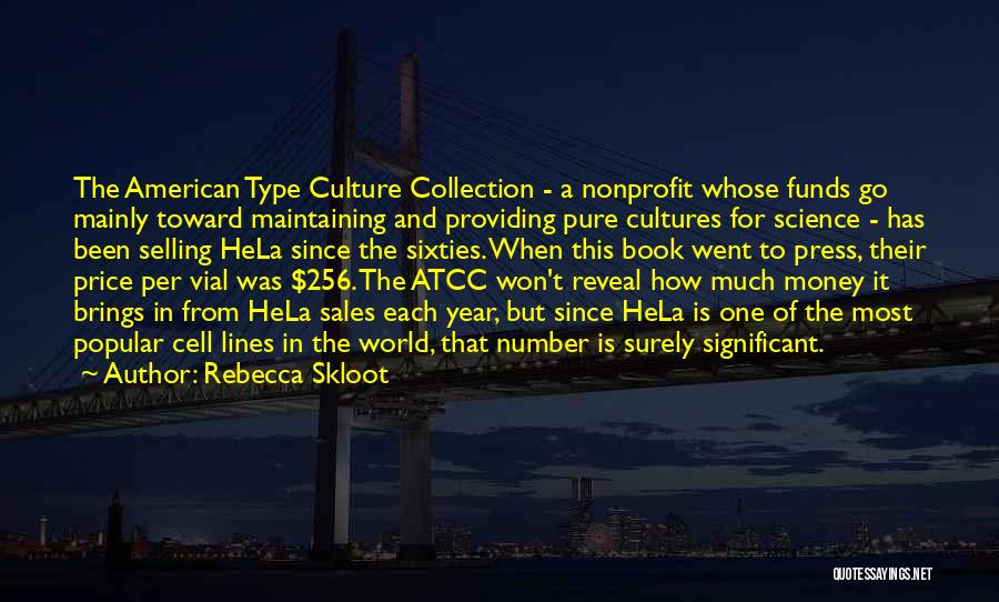 American Funds Quotes By Rebecca Skloot