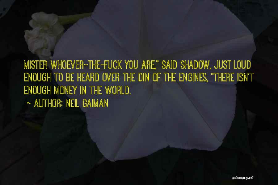 American Gods Shadow Quotes By Neil Gaiman