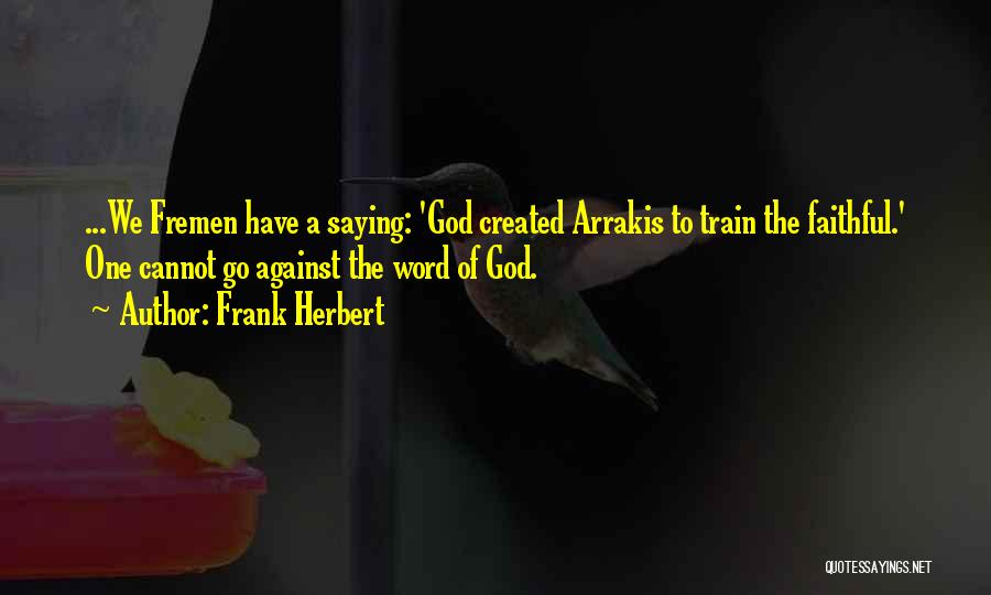 American Heart Association Inspirational Quotes By Frank Herbert