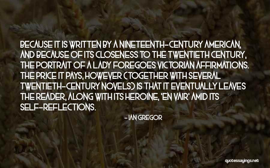 American Heroine Quotes By Ian Gregor American Heroine Quotes By Ian Gregor