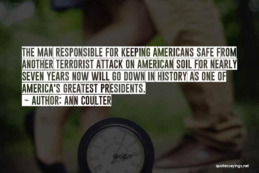 American History Quotes By Ann Coulter