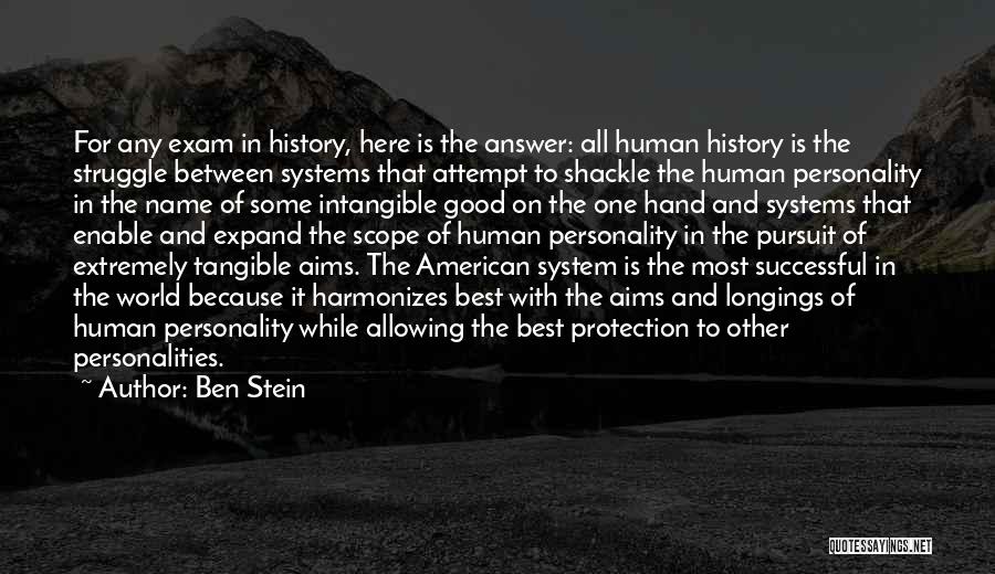 American History Quotes By Ben Stein