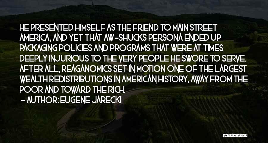 American History Quotes By Eugene Jarecki