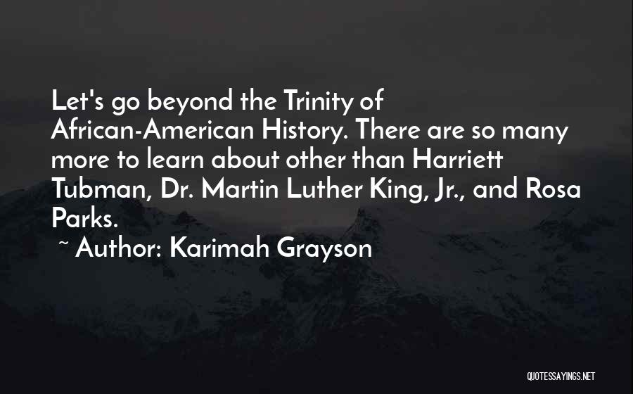 American History Quotes By Karimah Grayson