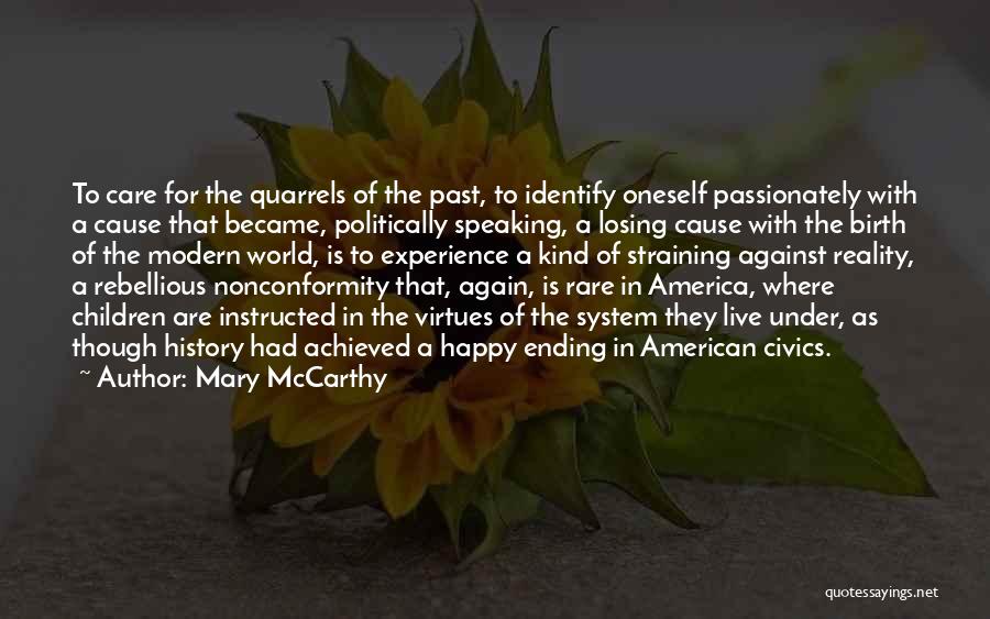 American History Quotes By Mary McCarthy