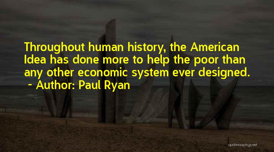 American History Quotes By Paul Ryan