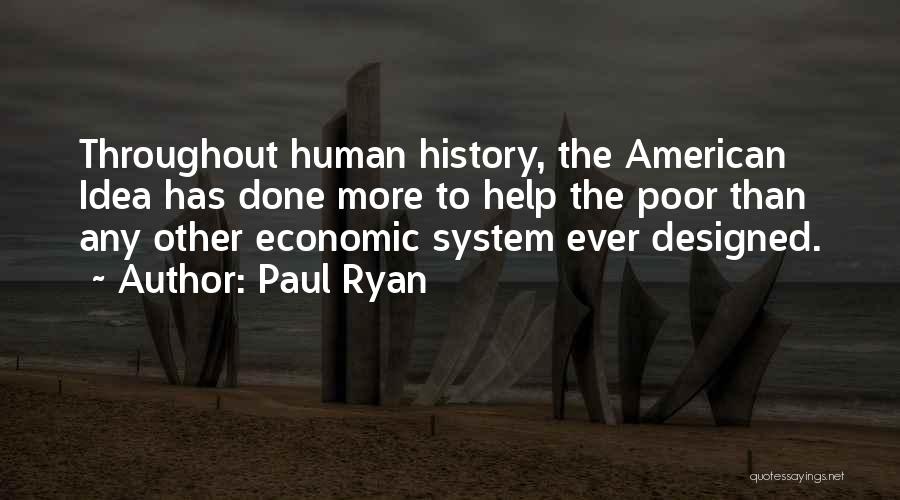 American History X Best Quotes By Paul Ryan