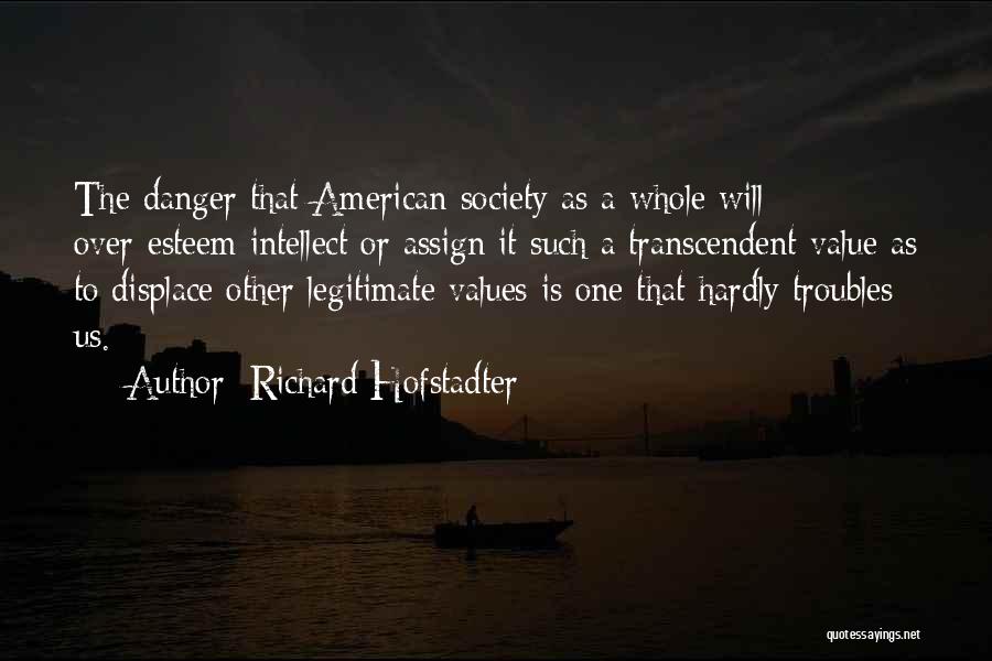 American History X Best Quotes By Richard Hofstadter