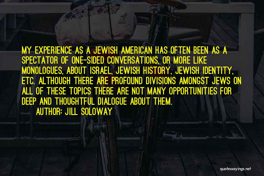 American Identity Quotes By Jill Soloway