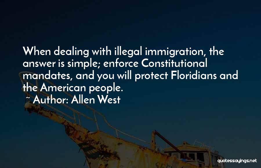 American Immigration Quotes By Allen West