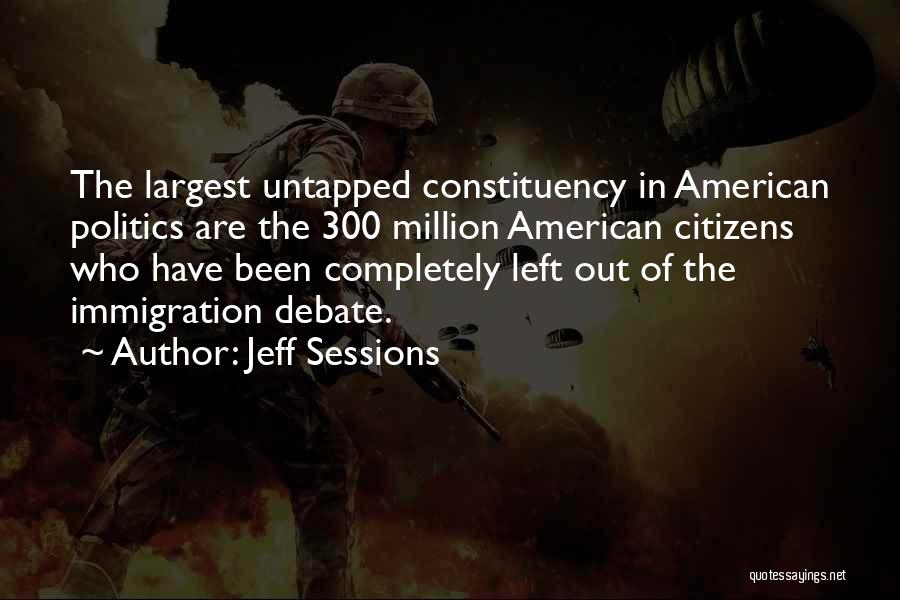 American Immigration Quotes By Jeff Sessions