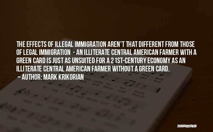 American Immigration Quotes By Mark Krikorian