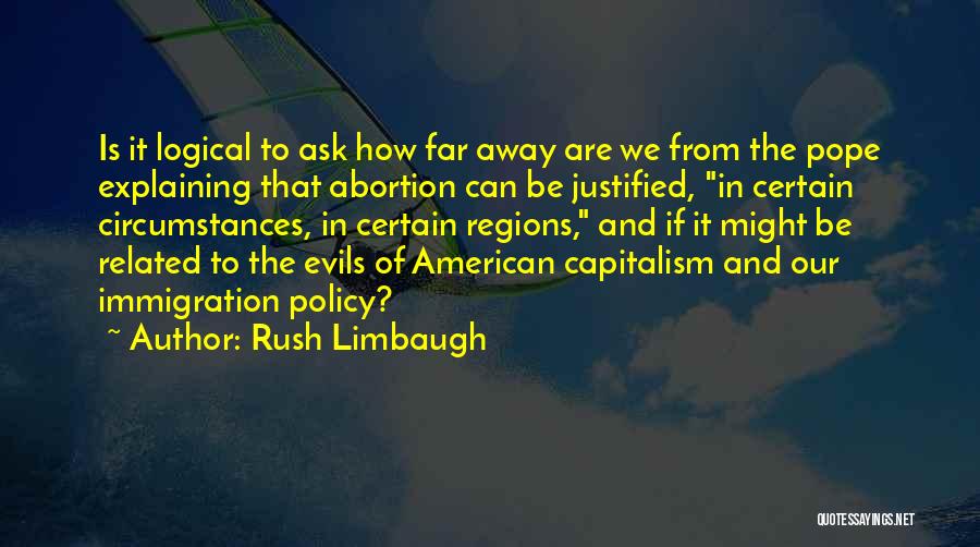 American Immigration Quotes By Rush Limbaugh