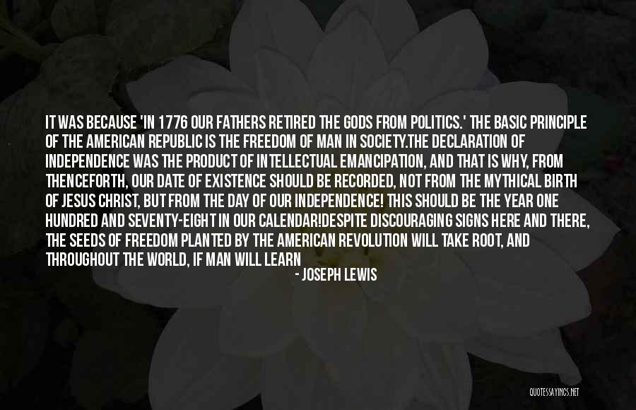 American Independence Quotes By Joseph Lewis