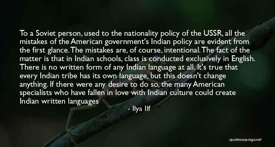American Indian Culture Quotes By Ilya Ilf American Indian Culture Quotes By Ilya Ilf