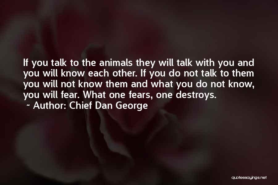 American Indian Wisdom Quotes By Chief Dan George