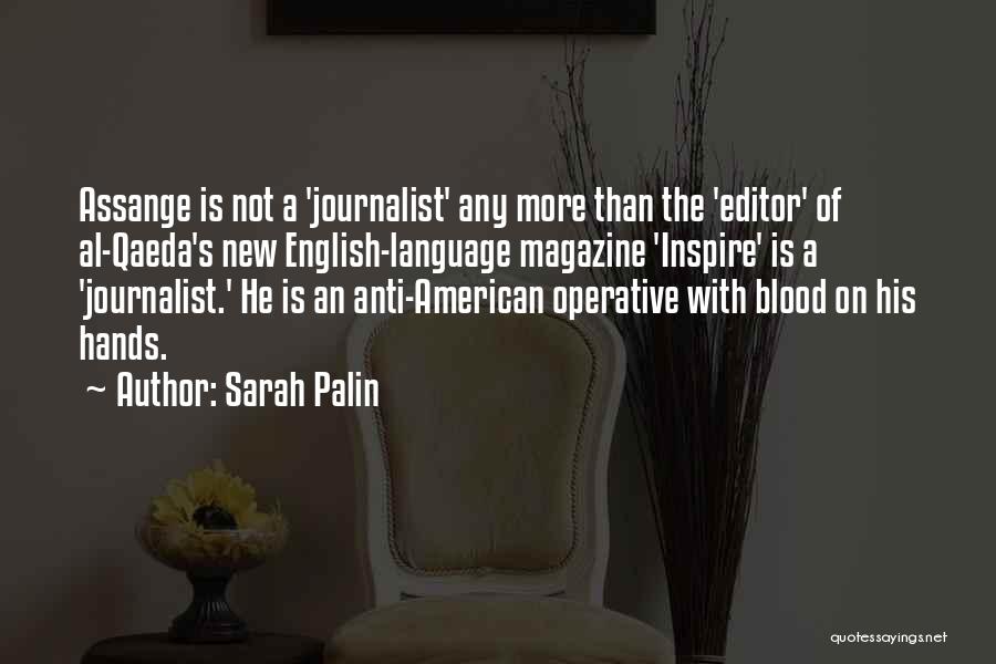 American Journalist Quotes By Sarah Palin