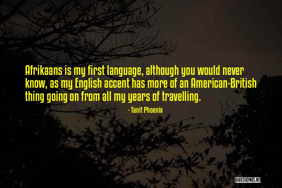 American Language Quotes By Tanit Phoenix American Language Quotes By Tanit Phoenix