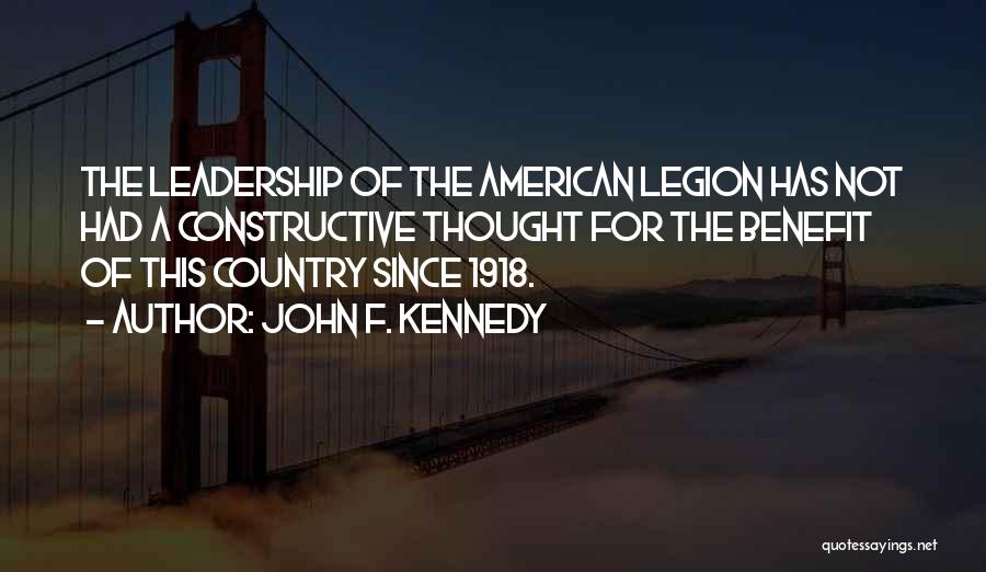 American Legion Quotes By John F. Kennedy