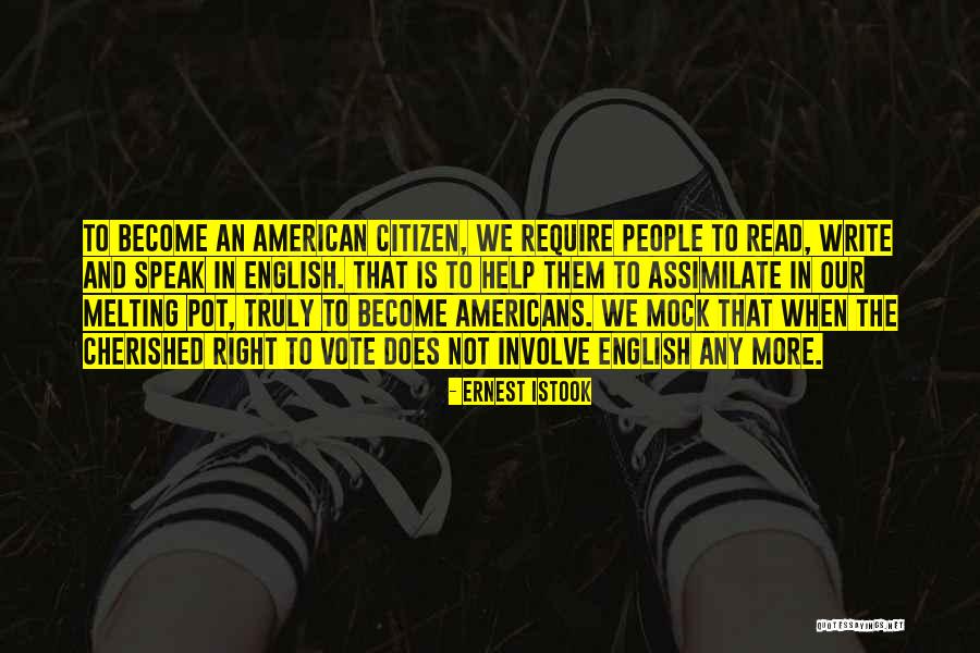 American Melting Pot Quotes By Ernest Istook American Melting Pot Quotes By Ernest Istook