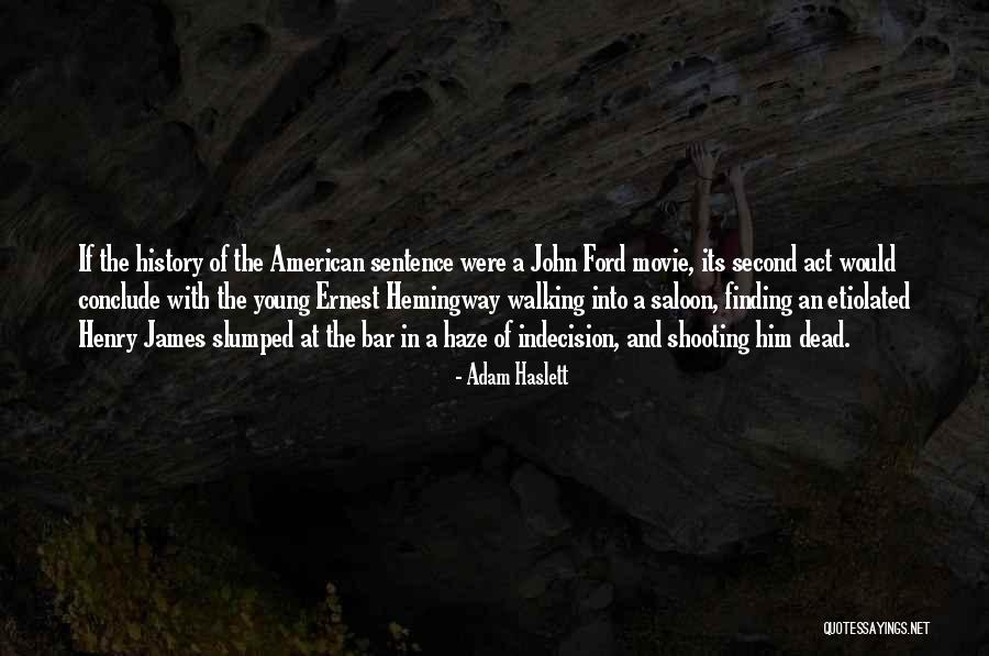 American Movie Quotes By Adam Haslett American Movie Quotes By Adam Haslett
