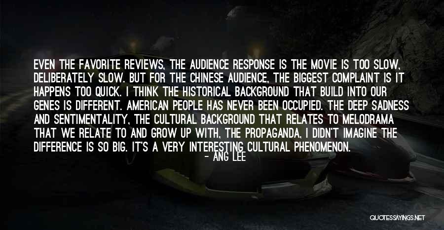 American Movie Quotes By Ang Lee American Movie Quotes By Ang Lee