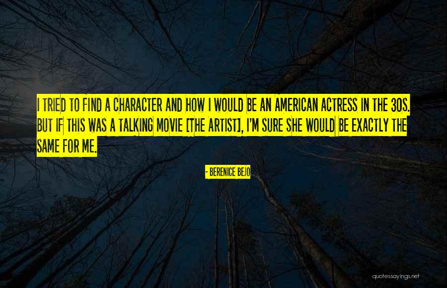American Movie Quotes By Berenice Bejo American Movie Quotes By Berenice Bejo
