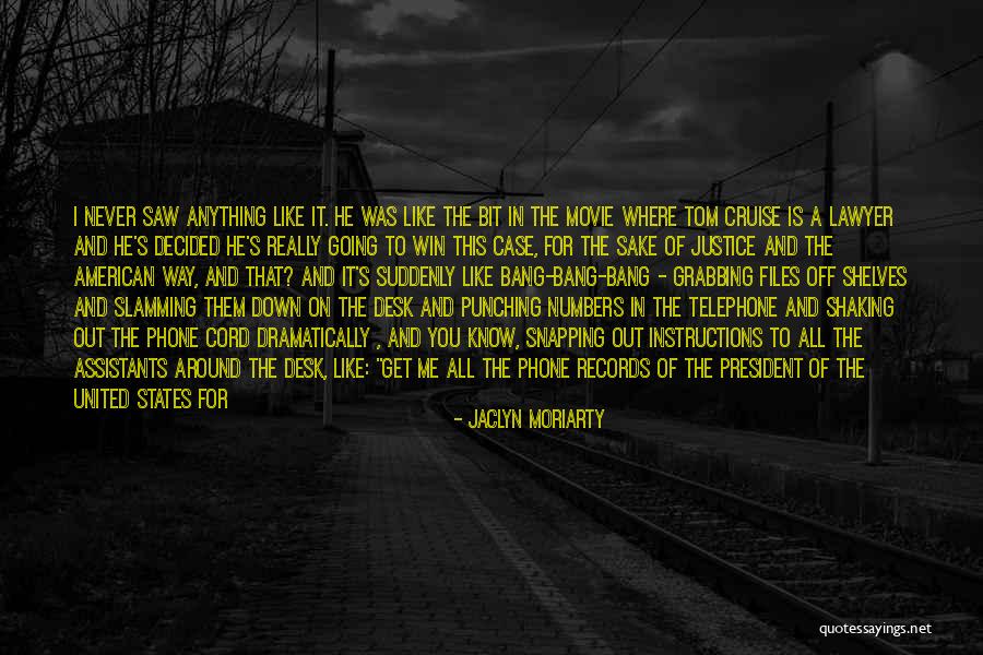 American Movie Quotes By Jaclyn Moriarty American Movie Quotes By Jaclyn Moriarty