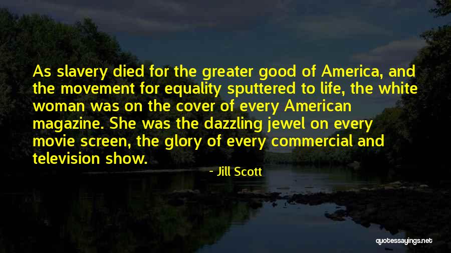 American Movie Quotes By Jill Scott American Movie Quotes By Jill Scott