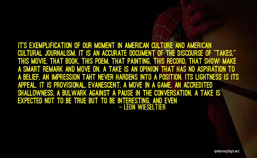 American Movie Quotes By Leon Wieseltier American Movie Quotes By Leon Wieseltier