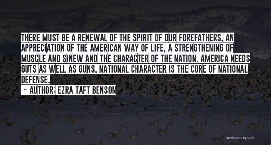 American Muscle Quotes By Ezra Taft Benson