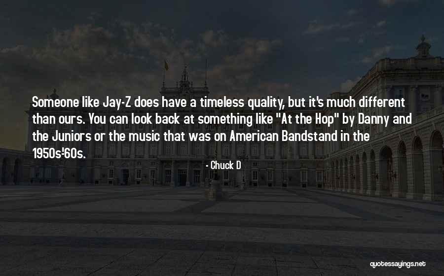 American Music Quotes By Chuck D American Music Quotes By Chuck D