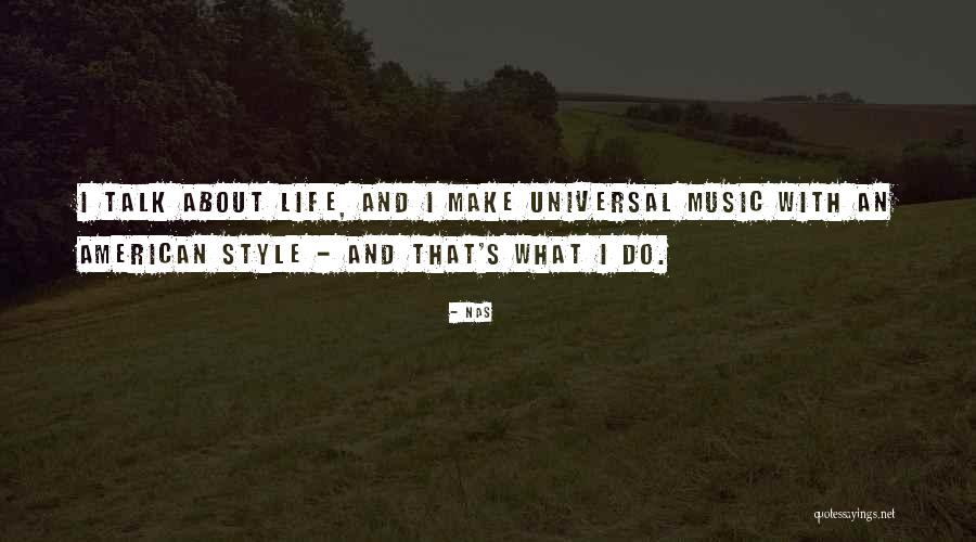 American Music Quotes By Nas American Music Quotes By Nas