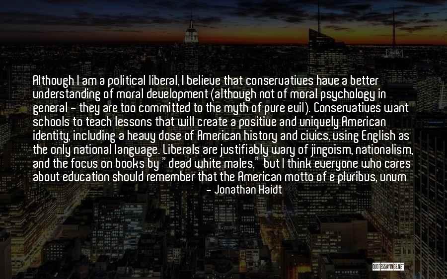 American National Identity Quotes By Jonathan Haidt American National Identity Quotes By Jonathan Haidt