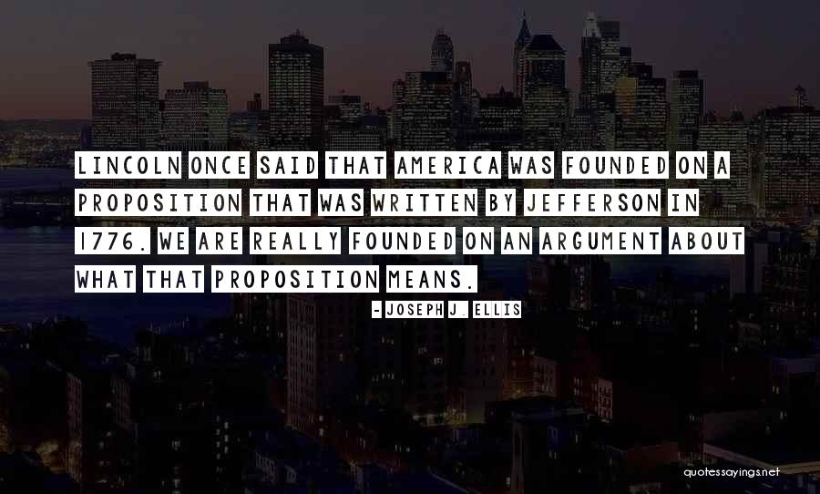 American Nationalism Quotes By Joseph J. Ellis American Nationalism Quotes By Joseph J. Ellis