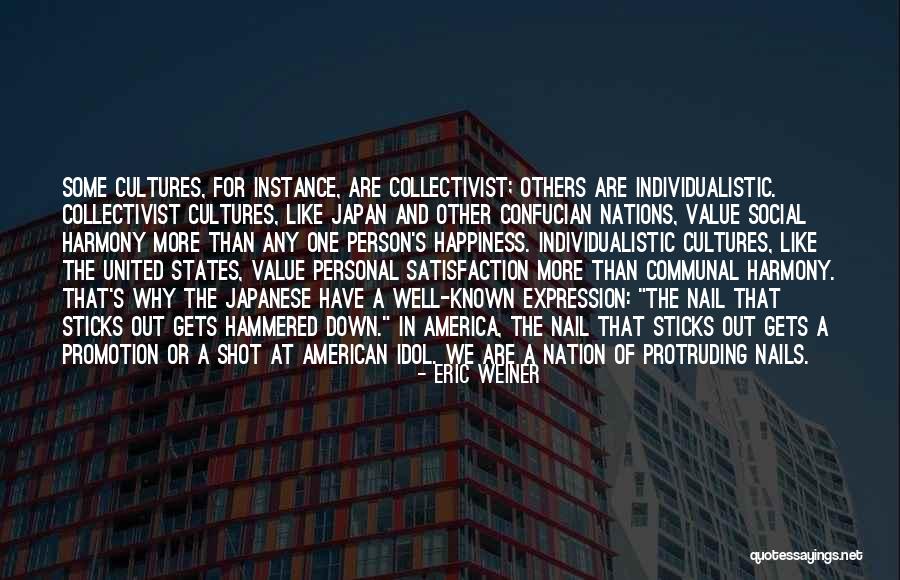 American Nations Quotes By Eric Weiner American Nations Quotes By Eric Weiner
