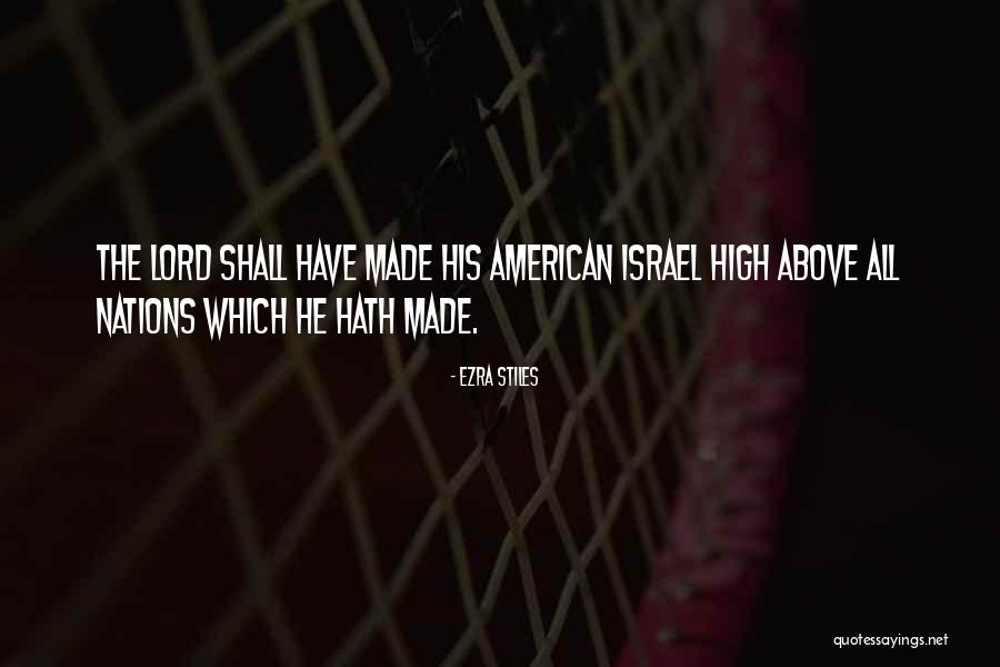 American Nations Quotes By Ezra Stiles American Nations Quotes By Ezra Stiles