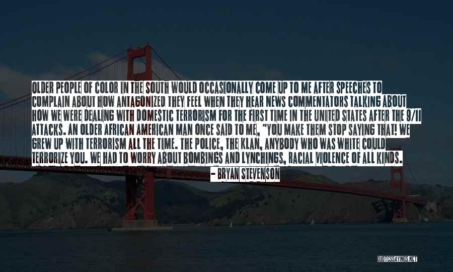 American News Quotes By Bryan Stevenson