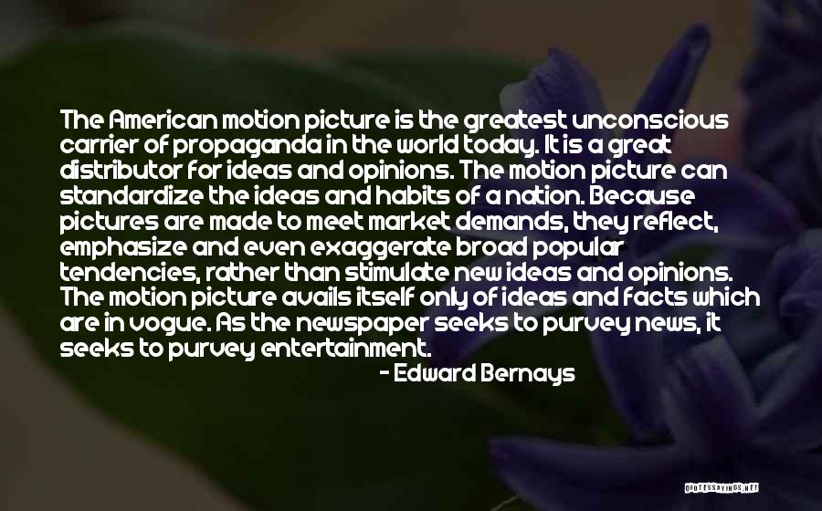 American News Quotes By Edward Bernays