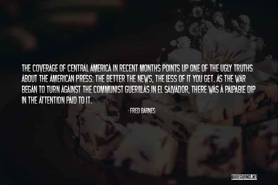 American News Quotes By Fred Barnes